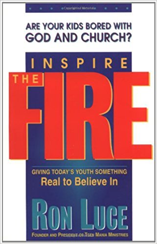 Inspire The Fire PB - Ron Luce